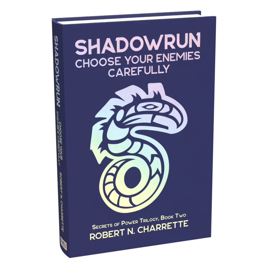 Shadowrun Legends: Choose Your Enemies Carefully (Secrets of Power Trilogy, Book Two) - Image 3